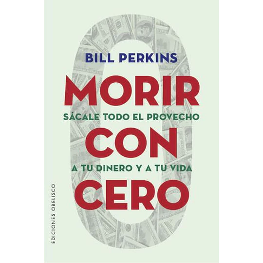 Morir Con Cero