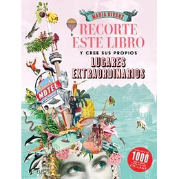 Recorte Este Libro Y Cree Su Propios Lugares Extraordinarios