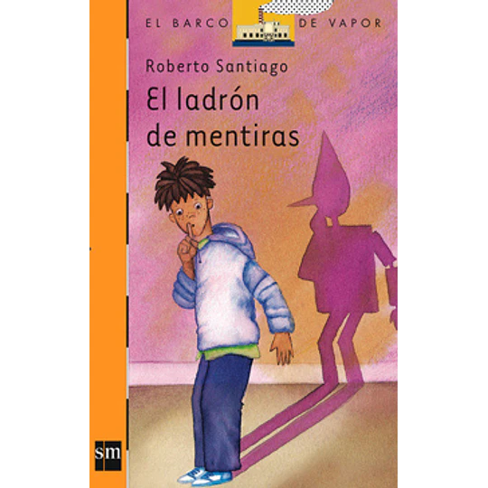 El Ladron De Mentiras  (Naranjo-99)