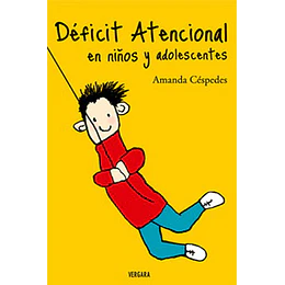 Deficit Atencional En Niños Y Adolescentes