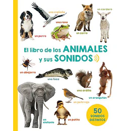 El Libro De Los Animales Y Sus Sonidos  