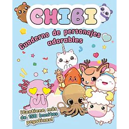 Chibi -Cuaderno De Personajes Adorables