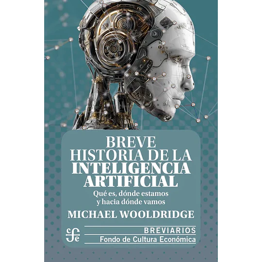 Breve Historia De La Inteligencia Artificial