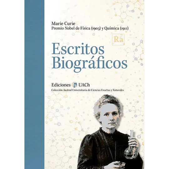 Escritos Biograficos - Marie Curie