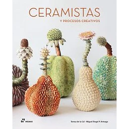 Ceramistas Y Procesos Creativos