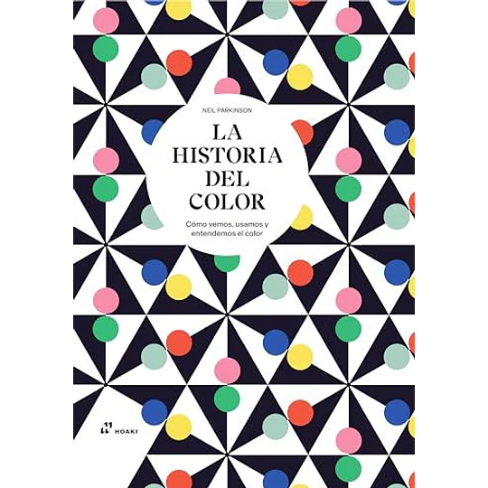 La Historia Del Color