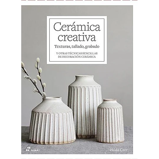 Ceramica Creativa Texturas Tallado Grabado