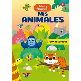 Pulsa Y Escucha - Mis Animales