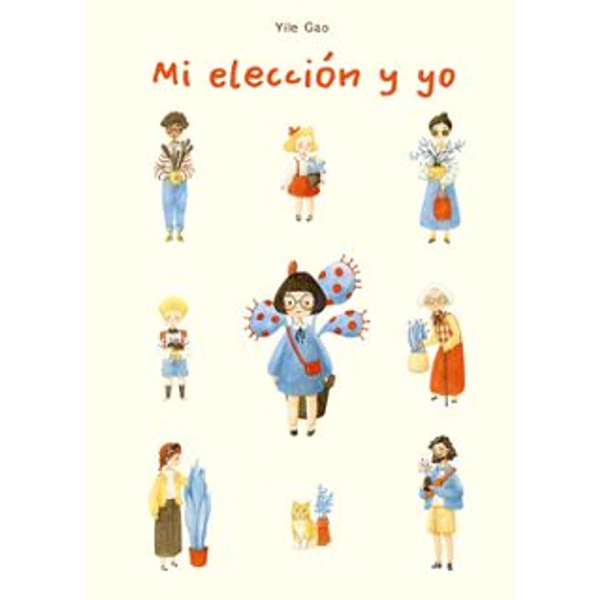 Mi Eleccion Y Yo