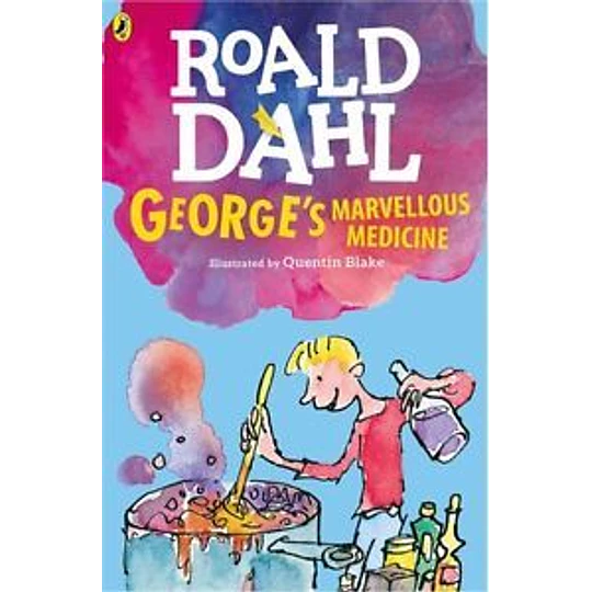 George S Marvellous Medicine