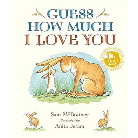 Guess How Much I Love You 