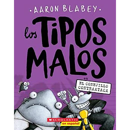 Los Tipos Malos 03 - En El Conejillo Contraataca