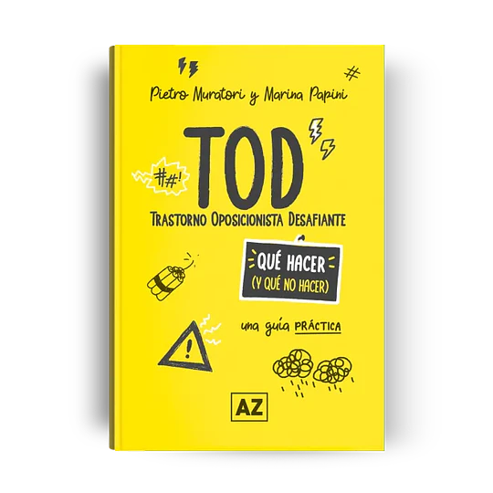 Que Hacer Y Que No Hacer - Tod (Trastorno Oposicionista Desafiante)
