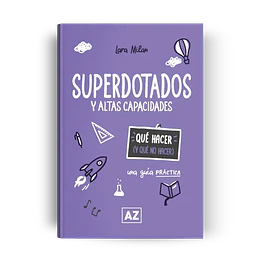 Que Hacer Y Que No Hacer - Superdotados Y Altas Capacidades