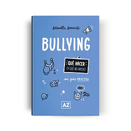 Que Hacer Y Que No Hacer - Bullying