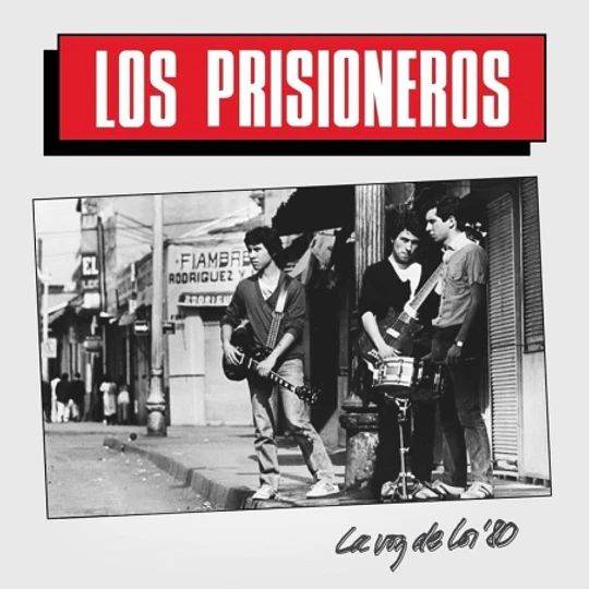 Los Prisioneros - La Voz De Los 80 (1lp)