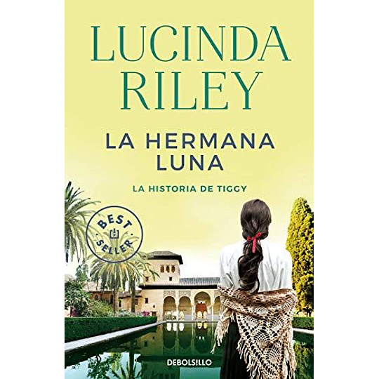 Las Siete Hermanas 5 - La Hermana Luna (La Historia De Tiggy)