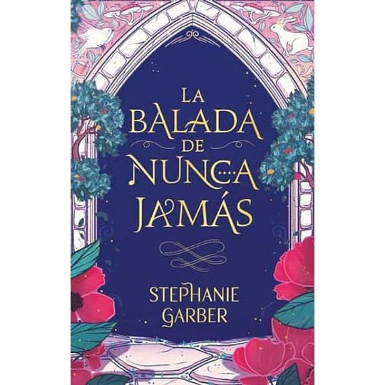Erase Una Vez Un Corazon Roto 2 - La Balada De Nunca Jamas