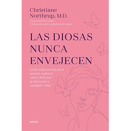 Las Diosas Nunca Envejecen