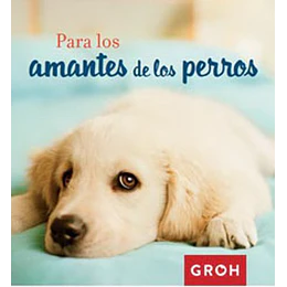Para Los Amantes De Los Perros