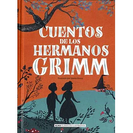Clasicos Alma - Cuentos De Los Hermanos Grimm