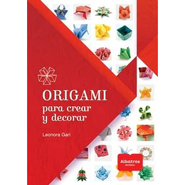 Origami Para Crear Y Decorar