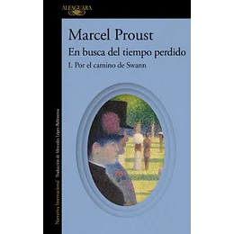 En Busca Del Tiempo Perdido 1 - Por El Camino De Swann