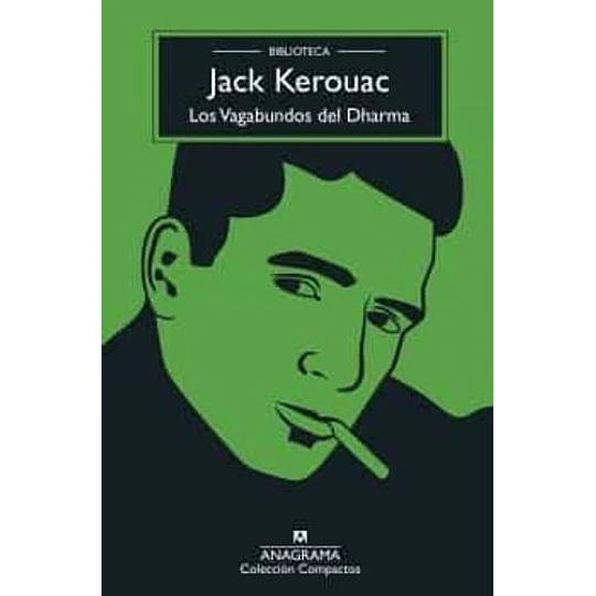 Los Vagabundos Del Dharma 