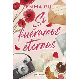 Si Fueramos Eternos