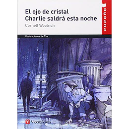 El Ojo De Cristal - Charlie Saldra Esta Noche