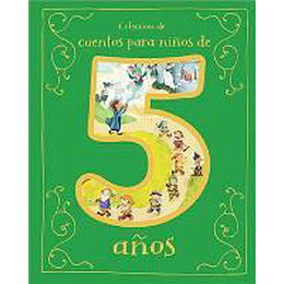 Coleccion De Cuentos Para Niños De 5 Años