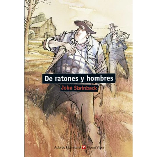 De Ratones Y Hombres