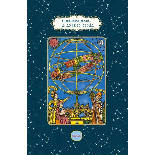 El Pequeño Libro De La Astrologia