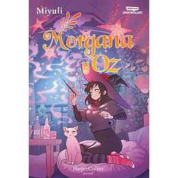 Morgana Y Oz 2 
