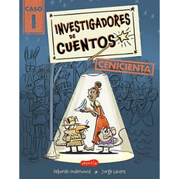 Investigadores De Cuentos: Cenicienta