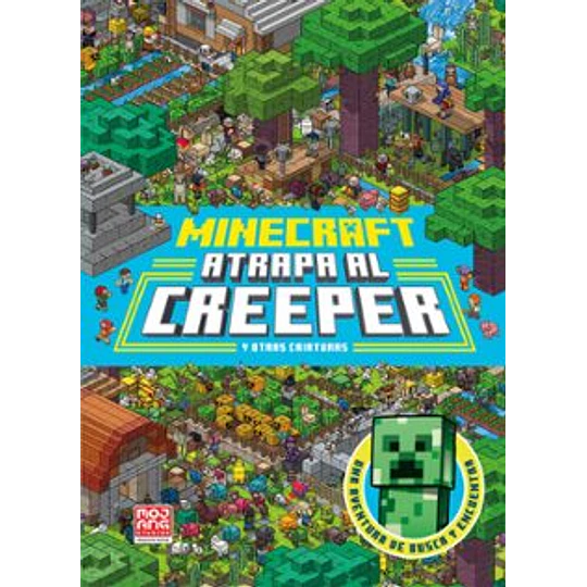 Minecraft Oficial: Atrapa Al Creeper - Una Aventura De Busca Y Encuentra