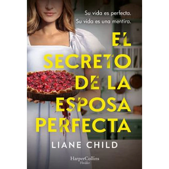 El Secreto De La Esposa Perfecta