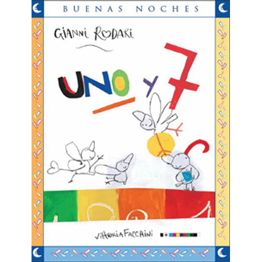 Buenas Noches - Uno Y Siete