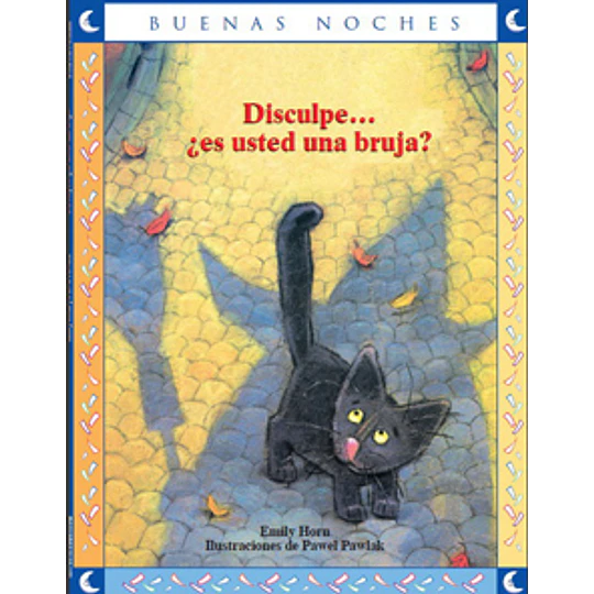 Buenas Noches - Disculpe Es Usted Una Bruja