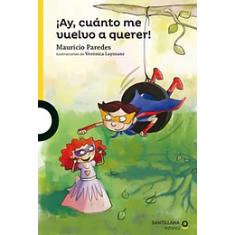 ¡Ay, Cuanto Me Vuelvo A Querer! (Amarillo)
