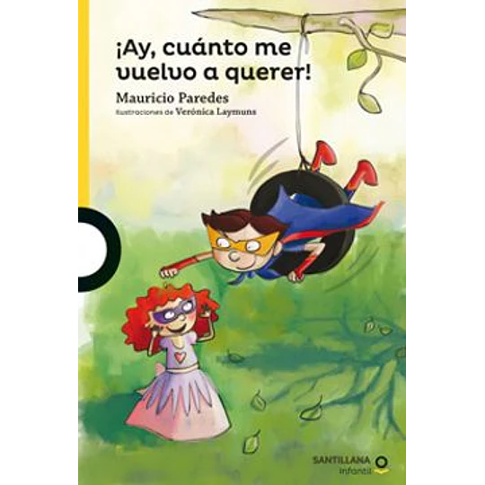 ¡Ay, Cuanto Me Vuelvo A Querer! (Amarillo)
