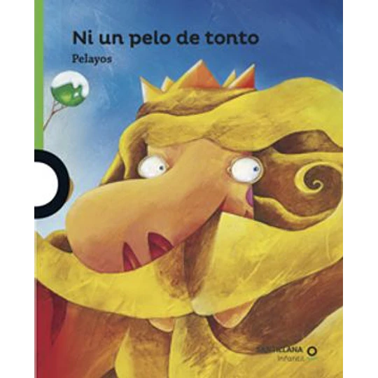 Ni Un Pelo De Tonto (Verde)