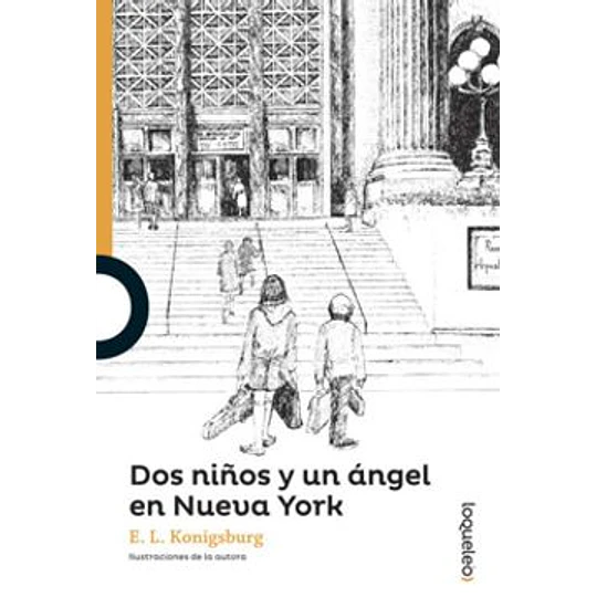 Dos Niños Y Un Angel En Nueva York (Naranjo)