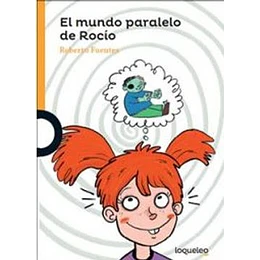 El Mundo Paralelo De Rocio (Naranjo)