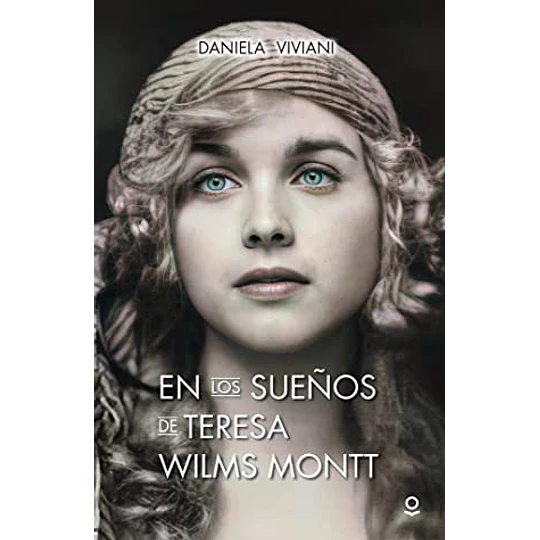 En Los Sueños De Teresa Wilms Montt