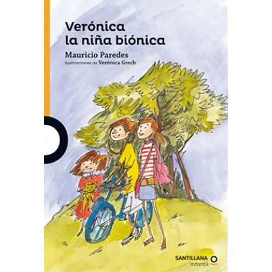 Veronica La Niña Bionica (Naranjo)