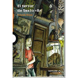 El Terror Del Sexto B (Naranjo)