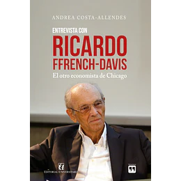 Entrevista Con Ricardo Ffrench-davis