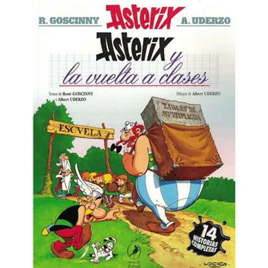 Asterix 32 - Asterix Y La Vuelta A Clases