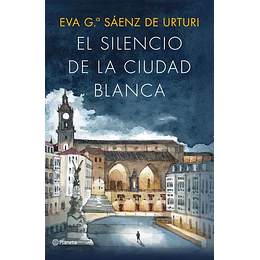 El Silencio De La Ciudad Blanca
